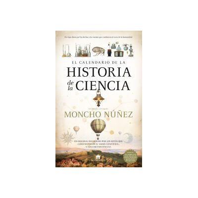 Guadalmazán El Calendario De La Historia De La Ciencia Guadalmazán El Calendario De La Historia De La Ciencia