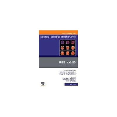 Elsevier Health Sciences Spine Imaging, An Issue Of Magnetic Resonance Imaging Clinics Of North America Elsevier Health Sciences Spine Imaging, An Issue Of Magnetic Resonance Imaging Clinics Of North America