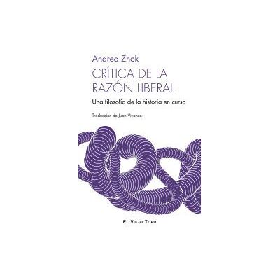Ediciones de Intervención Cultural Crítica De La Razón Liberal Ediciones de Intervención Cultural Crítica De La Razón Liberal