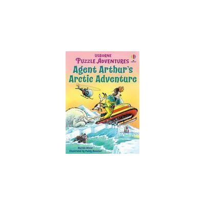 USBORNE Agent Arthur's Arctic Adventure USBORNE Agent Arthur's Arctic Adventure