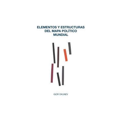 Trama Editorial Elementos Y Estructuras Del Mapa Político Mundial Trama Editorial Elementos Y Estructuras Del Mapa Político Mundial