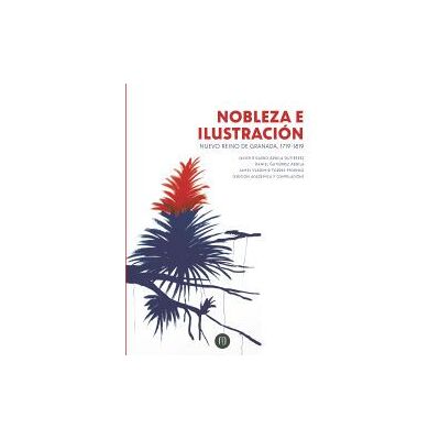 UNIVERSIDAD DE LOS ANDES Nobleza E Ilustración UNIVERSIDAD DE LOS ANDES Nobleza E Ilustración