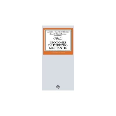 Tecnos Lecciones De Derecho Mercantil Tecnos Lecciones De Derecho Mercantil