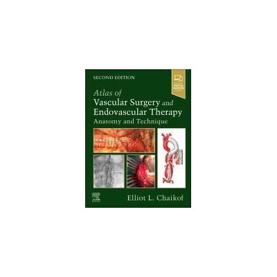 Elsevier Atlas Of Vascular Surgery And Endovascular Therapy Elsevier Atlas Of Vascular Surgery And Endovascular Therapy