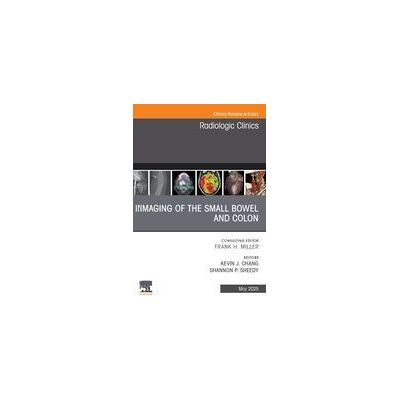 Elsevier Imaging Of The Small Bowel And Colon, An Issue Of Radiologic Clinics Of North America Elsevier Imaging Of The Small Bowel And Colon, An Issue Of Radiologic Clinics Of North America