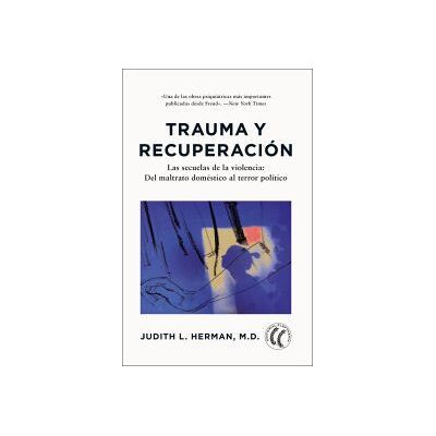 Editorial Eleftheria. Trauma Y Recuperación Editorial Eleftheria. Trauma Y Recuperación