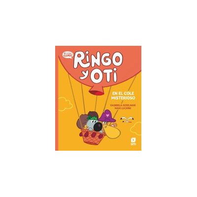 EDICIONES SM Ringo Y Oti En El Cole Misterioso EDICIONES SM Ringo Y Oti En El Cole Misterioso