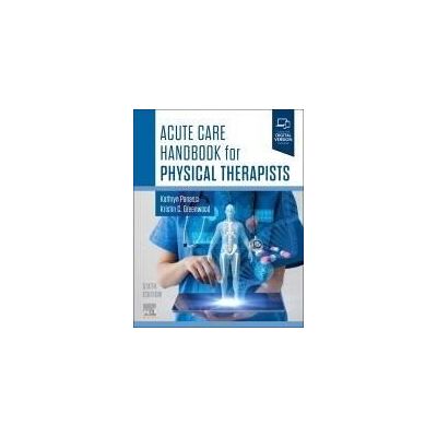 Elsevier Acute Care Handbook For Physical Therapists Elsevier Acute Care Handbook For Physical Therapists