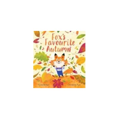 PENGUIN Fox Favourite Autumn (scholastic) PENGUIN Fox Favourite Autumn (scholastic)