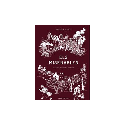 CLUB EDITOR 1959, S.L. Els Miserables CLUB EDITOR 1959, S.L. Els Miserables