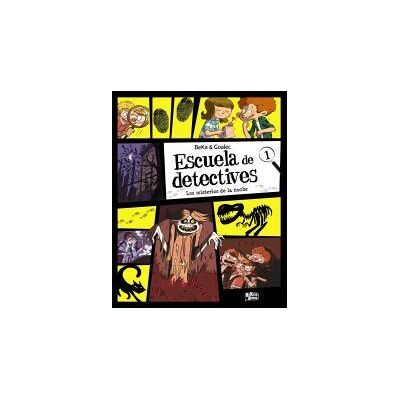 Hachette Escuela De Detectives, 1. Los Misterios De La Noche Hachette Escuela De Detectives, 1. Los Misterios De La Noche