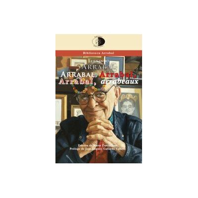 Libros del Innombrable Arrabal, Arrabal, Arrabal, Arrabeaux Libros del Innombrable Arrabal, Arrabal, Arrabal, Arrabeaux