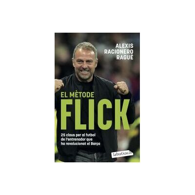 labutxaca El Mtode Flick labutxaca El Mtode Flick