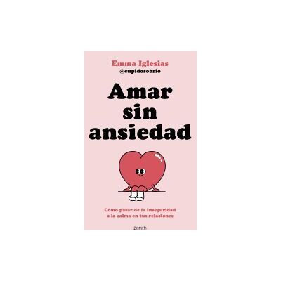 Zenith Amar Sin Ansiedad Zenith Amar Sin Ansiedad