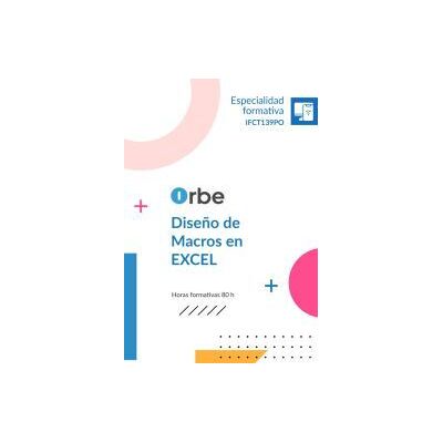 Orbe Ifct139po Diseño De Macros En Excel Orbe Ifct139po Diseño De Macros En Excel