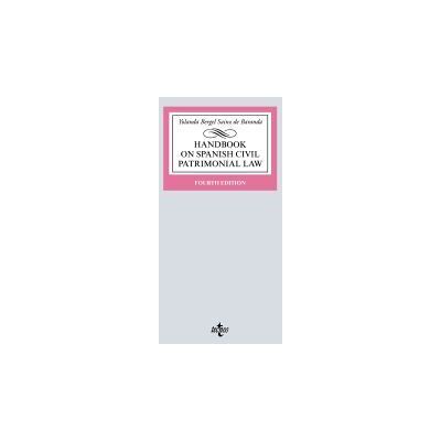 Tecnos Handbook On Spanish Civil Patrimonial Law Tecnos Handbook On Spanish Civil Patrimonial Law