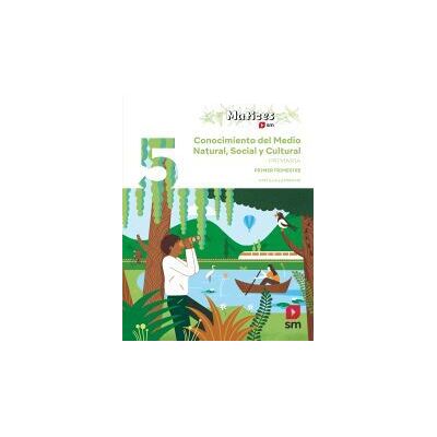 EDICIONES SM Conocimiento Del Medio Natural, Social Y Cultural. 5 Primaria. Trimestres. Matices. Castilla La Mancha EDICIONES SM Conocimiento Del Medio Natural, Social Y Cultural. 5 Primaria. Trimestres. Matices. Castilla La Mancha