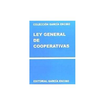 Editorial García Enciso Ley General Cooperativas G/e Editorial García Enciso Ley General Cooperativas G/e