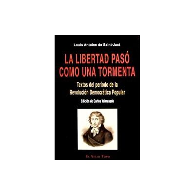 Ediciones de Intervención Cultural La Libertad Pasó Como Una Tormenta Ediciones de Intervención Cultural La Libertad Pasó Como Una Tormenta