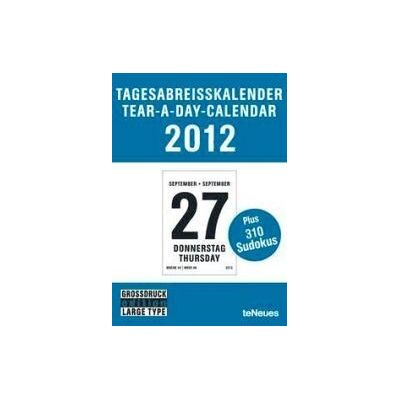 teNeues Calendario 2012. Tear A Day. teNeues Calendario 2012. Tear A Day.