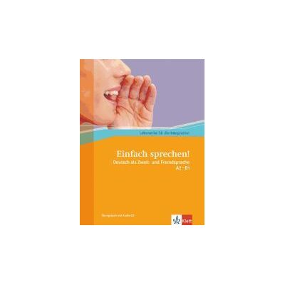 Klett Ernst /Schulbuch Einfach Sprechen! - Niveles A2 Y B1 Klett Ernst /Schulbuch Einfach Sprechen! - Niveles A2 Y B1