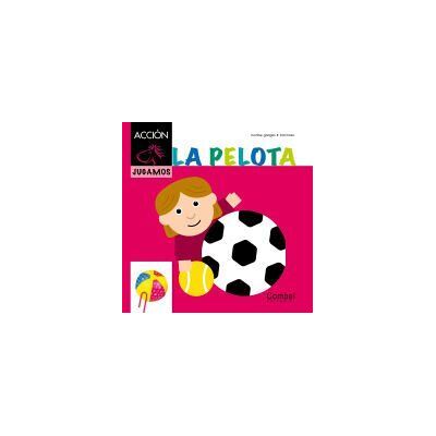 Combel Editorial La Pelota Combel Editorial La Pelota