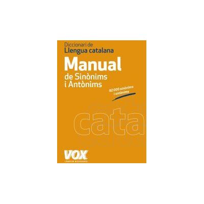 Vox Diccionari Manual De Sinnims I Antnims De La Llengua Catalana Vox Diccionari Manual De Sinnims I Antnims De La Llengua Catalana