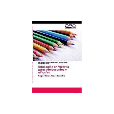 EAE Educación En Valores Para Adolescentes Y Niños/as EAE Educación En Valores Para Adolescentes Y Niños/as