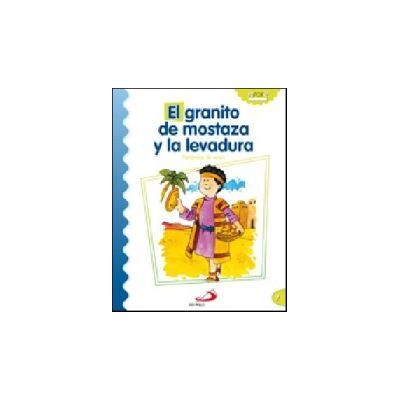 San Pablo, Editorial El Granito De Mostaza Y La Levadura San Pablo, Editorial El Granito De Mostaza Y La Levadura