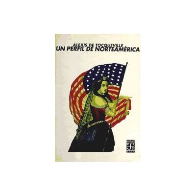 Fondo de Cultura Económica de España, S.L. Perfil De Norteamerica,un Fondo de Cultura Económica de España, S.L. Perfil De Norteamerica,un