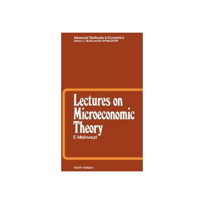 Elsevier Lectures On Microeconomic Theory Elsevier Lectures On Microeconomic Theory