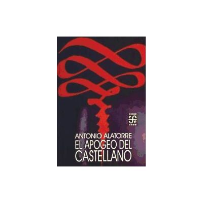 Fondo de Cultura Económica de España, S.L. Apogeo Del Castellano Fondo de Cultura Económica de España, S.L. Apogeo Del Castellano