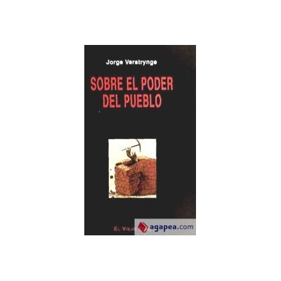 El Viejo Topo Sobre El Poder Del Pueblo Viejo Topo El Viejo Topo Sobre El Poder Del Pueblo Viejo Topo