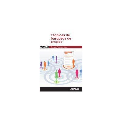 Adams Técnicas De Búsqueda De Empleo: Cursos Profesionales Adams Técnicas De Búsqueda De Empleo: Cursos Profesionales