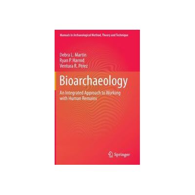 Bioarchaeology Bioarchaeology