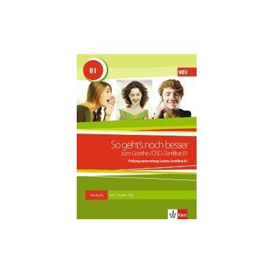 Klett Ernst /Schulbuch So Geht's Noch Besser Zum Goethe-/sd-zertifikat B1. Testbuch Mit 2 Audio-cds Klett Ernst /Schulbuch So Geht's Noch Besser Zum Goethe-/sd-zertifikat B1. Testbuch Mit 2 Audio-cds