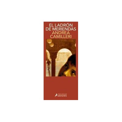 PUBLICACIONES Y EDICIONES SALAMANDRA S.A. El Ladrón De Meriendas: Montalbano - Libro 3 PUBLICACIONES Y EDICIONES SALAMANDRA S.A. El Ladrón De Meriendas: Montalbano - Libro 3