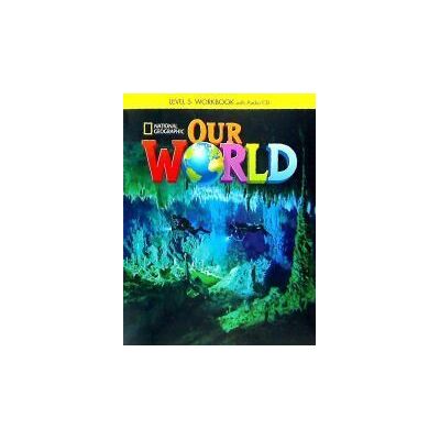 Cengage Learning Our World 5: Workbook With Audio Cd Cengage Learning Our World 5: Workbook With Audio Cd