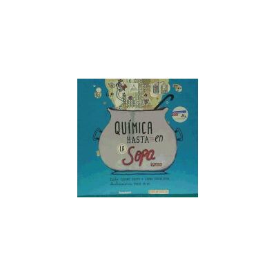 EDICIONES IAMIQUE Quimica Hasta En La Sopa 2/e EDICIONES IAMIQUE Quimica Hasta En La Sopa 2/e