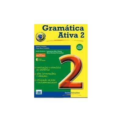 LIDEL Gramática Ativa 2 + 3cd Audio. Versao Brasileira LIDEL Gramática Ativa 2 + 3cd Audio. Versao Brasileira