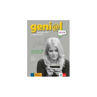 Klett Geni@l Klick B1. Arbeltsbuch Mit Audio-cds Klett Geni@l Klick B1. Arbeltsbuch Mit Audio-cds