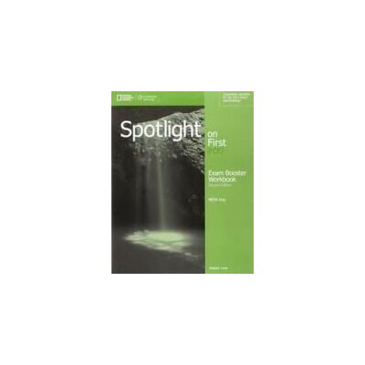 CENGAGE Learning Spotlight On First Exam Booster Workbook, W/key + Audio Cds CENGAGE Learning Spotlight On First Exam Booster Workbook, W/key + Audio Cds