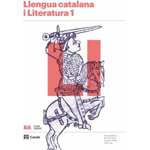 Casals Llengua catalana i Literatura 1 BA  2019