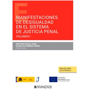 Manifestaciones de desigualdad en el sistema de justicia penal (Papel + e-book)