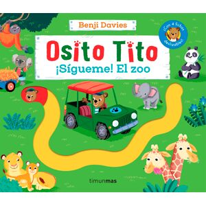 Osito Tito. ¡Sígueme! El zoo