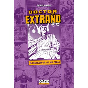 Doctor Extraño: el hechicero de las mil caras