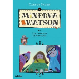 Minerva Watson y los ladrones de montaña