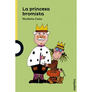 La princesa bromista