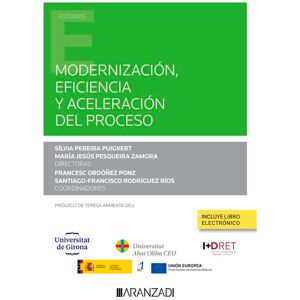 Modernización, eficiencia y aceleración del proceso (Papel + e-book)