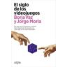 El siglo de los videojuegos